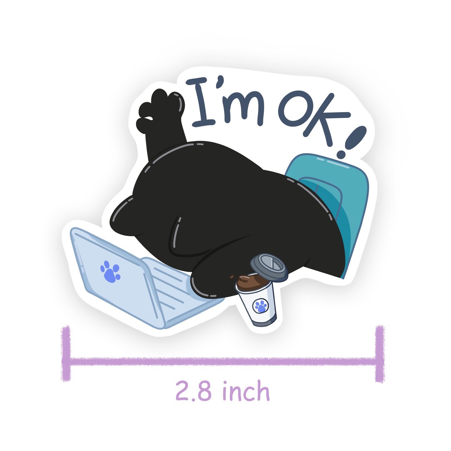 Tomo Cat - I am OK - Funny Black Cat Sticker